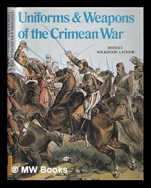Image du vendeur pour Uniforms & weapons of the Crimean War mis en vente par MW Books