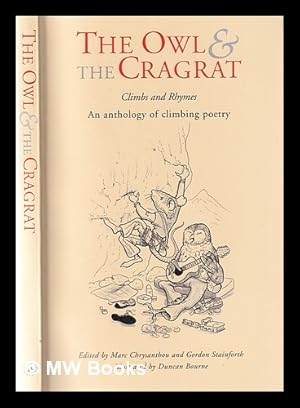 Seller image for The owl & the cragrat: climbs and rhymes: an anthology of climbing poetry for sale by MW Books