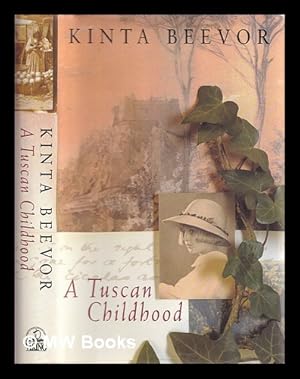 Imagen del vendedor de A Tuscan childhood a la venta por MW Books