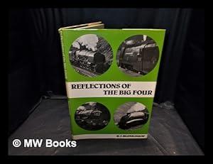 Image du vendeur pour Reflections of the big four / [by] R. J. Blenkinsop mis en vente par MW Books