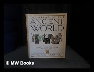 Seller image for The atlas of the ancient world : charting the great civilizations of the past for sale by MW Books