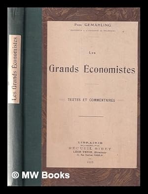 Bild des Verkufers fr Les grands conomistes: textes et commentaires / Paul Gemhling zum Verkauf von MW Books