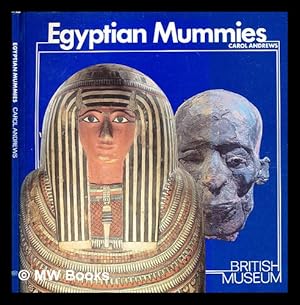 Imagen del vendedor de Egyptian mummies / by Carol Andrews a la venta por MW Books