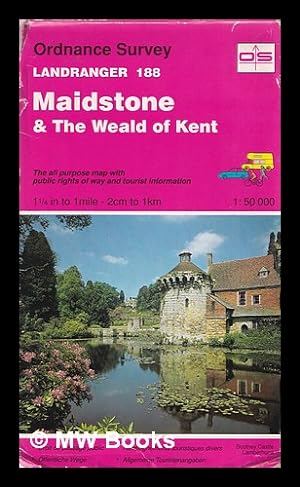 Seller image for Maidstone & the Weald of Kent: the all purpose map with public rights of way and tourists information: 1 1/4 in to 1 mile - 2 cm to 1 km - 1: 50 000 for sale by MW Books