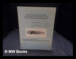 Seller image for Hylid frogs of the genus Plectrohyla : systematics and phylogenetic relationships / by William E. Duellman and Jonathan A. Campbell for sale by MW Books