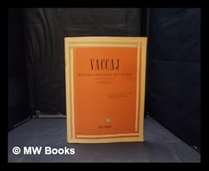 Seller image for Metodo pratico di canto italiano del maestro N. Vaccaj for sale by MW Books