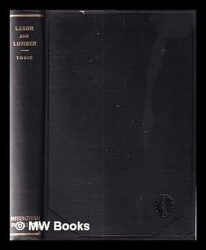 Seller image for Labor and lumber / by Charlotte Todes for sale by MW Books