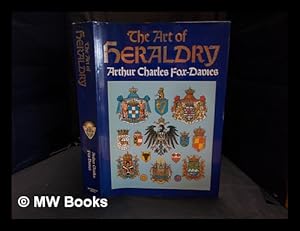 Imagen del vendedor de The art of heraldry : an encylopaedia of armory a la venta por MW Books