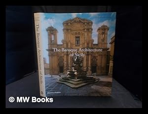 Image du vendeur pour The baroque architecture of Sicily mis en vente par MW Books