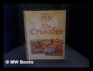 Seller image for Historical atlas of the Crusades for sale by MW Books