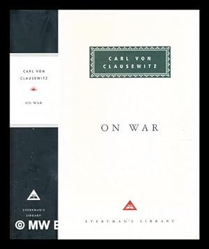 Immagine del venditore per On war / Carl von Clausewitz ; edited and translated by Michael Howard and Peter Paret ; [commentary by Bernard Brodie] venduto da MW Books