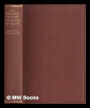 Imagen del vendedor de The diaries of Mary, Countess of Meath [Vol. II] a la venta por MW Books