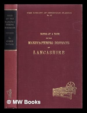 Seller image for Notes of a tour in the manufacturing districts of Lancashire for sale by MW Books