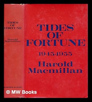 Immagine del venditore per Tides of fortune: 1945-1955 / by Harold Macmillan venduto da MW Books