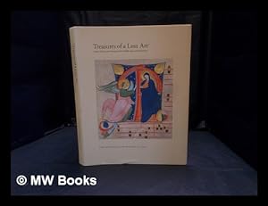 Seller image for Treasures of a lost art : Italian manuscript painting of the Middle Ages and Renaissance for sale by MW Books