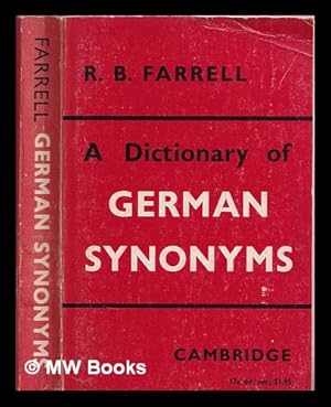 Imagen del vendedor de Dictionary of German synonyms / by R. B. Farrell a la venta por MW Books