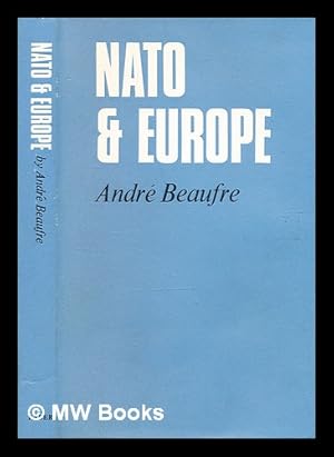 Seller image for Nato and Europe . Translated . by Joseph Green and R. H. Barry for sale by MW Books
