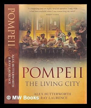 Seller image for Pompeii : the living city for sale by MW Books