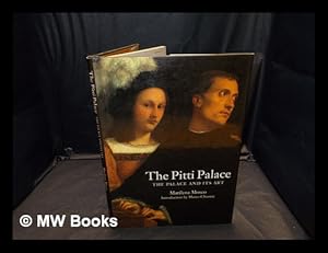 Bild des Verkufers fr The Pitti Palace : the Palace and its art / Marilena Mosco ; introduction by Marco Chiarini ; [translated from Italian by Heather Roberts] ; [English translation edited by Lucinda Collinge] zum Verkauf von MW Books