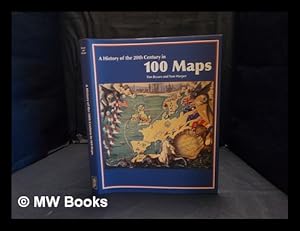 Imagen del vendedor de A history of the 20th century in 100 maps a la venta por MW Books