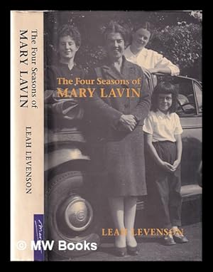 Seller image for The four seasons of Mary Lavin / Leah Levenson for sale by MW Books