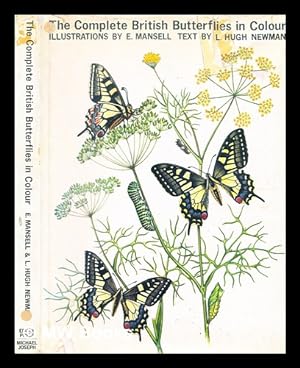 Seller image for The complete British Butterflies in colour / illustrations by E. Mansell ; text by L. Hugh Newman for sale by MW Books