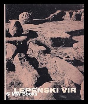 Seller image for Lepenski Vir (Beograd decembar, 1967 - Januar, 1968) for sale by MW Books