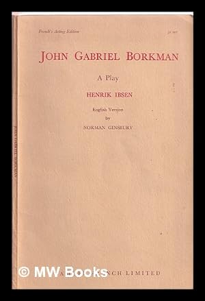 Seller image for John Gabriel Borkman : a play for sale by MW Books