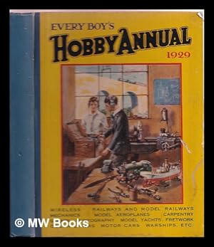 Imagen del vendedor de Every boy's hobby annual 1929 a la venta por MW Books