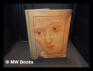 Imagen del vendedor de Picasso y Barcelona : 1881-1981 : [exposicin] : Saln del Tinell, Barcelona, octubre 1981-enero 1982, Museo Espaol de Arte Contemporneo, Madrid, febrero-marzo 1982 a la venta por MW Books