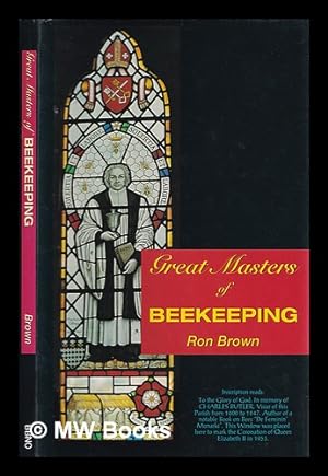 Immagine del venditore per Great masters of beekeeping / Ron Brown venduto da MW Books