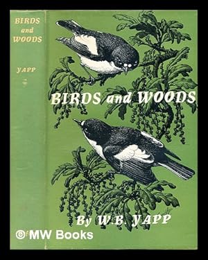 Immagine del venditore per Birds and woods / [by] W. B. Yapp venduto da MW Books