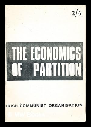 Imagen del vendedor de The Economics of Partition a la venta por MW Books