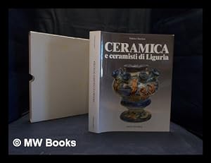 Seller image for Ceramica e ceramisti in Liguria / Federico Marzinot for sale by MW Books