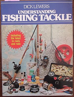 Bild des Verkufers fr Understanding Fishing Tackle zum Verkauf von Reading Habit