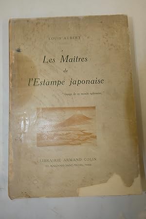 Image du vendeur pour Les matres de l'estampe japonaise mis en vente par Librairie du Levant