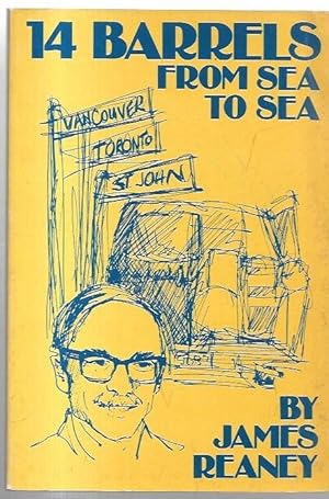 Seller image for Fourteen Barrels from Sea to Sea. for sale by City Basement Books