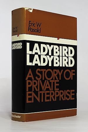 Imagen del vendedor de Ladybird, Ladybird: A Story of Private Enterprise a la venta por George Longden