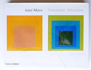 Josef ALBERS. Formulation : Articulation.