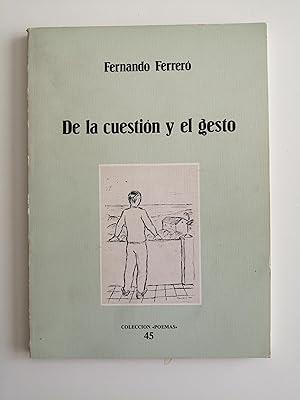 De la cuestión y el gesto (1970)