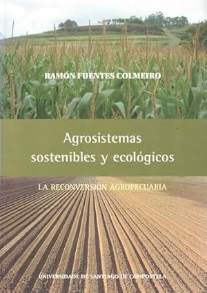 Immagine del venditore per Agrosistemas sostenibles y ecolgicos venduto da Librera Cajn Desastre