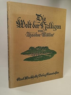 Imagen del vendedor de Die Welt der Halligen a la venta por ANTIQUARIAT Franke BRUDDENBOOKS