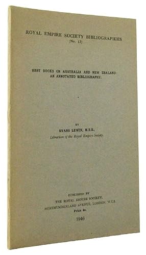 Seller image for BEST BOOKS ON AUSTRALIA AND NEW ZEALAND: an annotated bibliography for sale by Kay Craddock - Antiquarian Bookseller