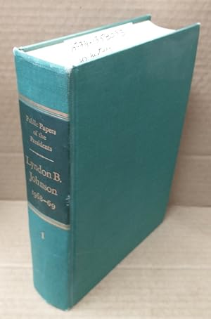 Seller image for PUBLIC PAPERS OF THE PRESIDENTS OF THE UNITED STATES: LYNDON B. JOHNSON : CONTAINING THE PUBLIC MESSAGES, SPEECHES, AND STATEMENTS OF THE PRESIDENT, 1968-69 IN TWO BOOKS: BOOK I. JANUARY 1 TO JUNE 30, 1968 for sale by Second Story Books, ABAA