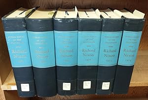 Seller image for PUBLIC PAPERS OF THE PRESIDENTS OF THE UNITED STATES: RICHARD NIXON : CONTAINING THE PUBLIC MESSAGES, SPEECHES, AND STATEMENTS OF THE PRESIDENT, 1969-1974 [6 VOLUMES] for sale by Second Story Books, ABAA