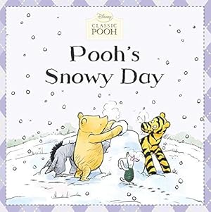 Seller image for Pooh's Snowy Day (Disney Classic Pooh) for sale by WeBuyBooks
