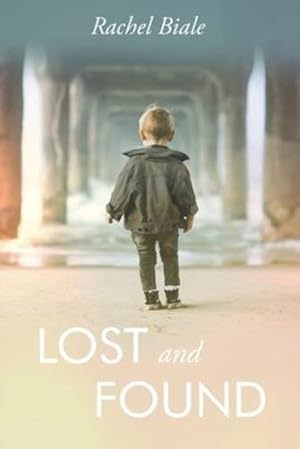 Seller image for Lost and Found by Biale, Rachel [Paperback ] for sale by booksXpress