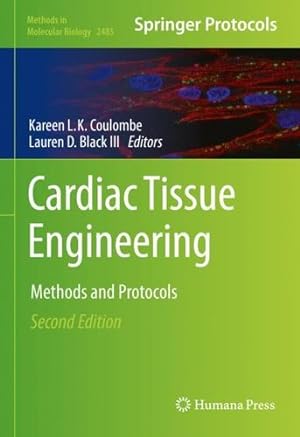 Bild des Verkufers fr Cardiac Tissue Engineering: Methods and Protocols (Methods in Molecular Biology, 2485) [Hardcover ] zum Verkauf von booksXpress
