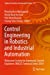 Seller image for Control Engineering in Robotics and Industrial Automation: Malaysian Society for Automatic Control Engineers (MACE) Technical Series 2018 (Studies in Systems, Decision and Control, 371) [Soft Cover ] for sale by booksXpress