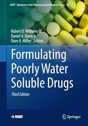 Seller image for Formulating Poorly Water Soluble Drugs (AAPS Advances in the Pharmaceutical Sciences Series, 50) [Hardcover ] for sale by booksXpress